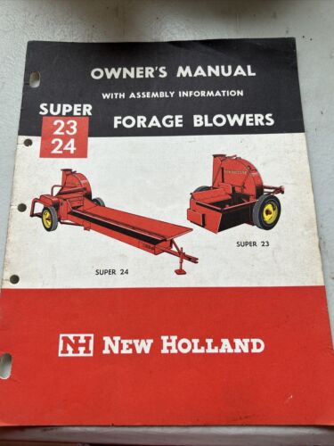 New Holland Super 23 24 Forage Blower Operator's Manual