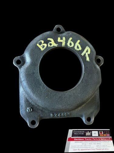 JOHN DEERE LATE B. CRANKSHAFT END COVER B2466R WITH PACKING OIL SPACER.