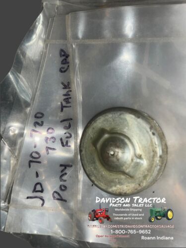John Deere 70 720 730 Diesel Pony Motor Gas Tank Cap Antique Tractor