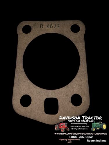 Genuine John Deere B467R New Old Stock Gasket