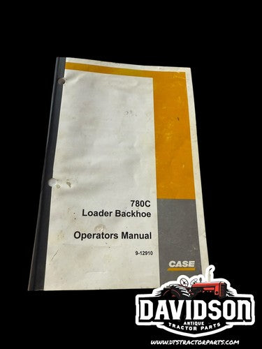 ORIGINAL Case 780C Loader Backhoe Operators Owners Manual