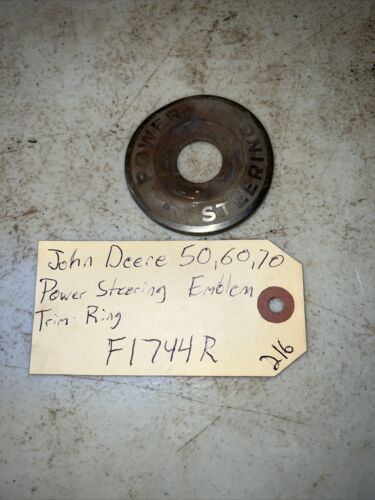 John Deere  50 70 60 Steering Wheel Power steering Emblem trim ring F1744R