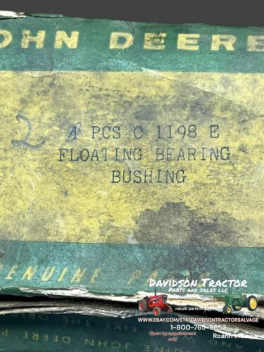 Genuine John Deere C1198E Bushing New Old Stock