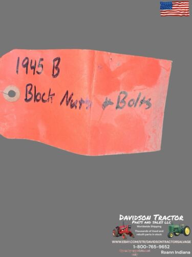 1945 John Deere B Block Nuts Mounting Hardware Antique Tractor