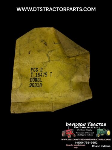 Genuine John Deere T 16475 T Dowel Pin New Old Stock