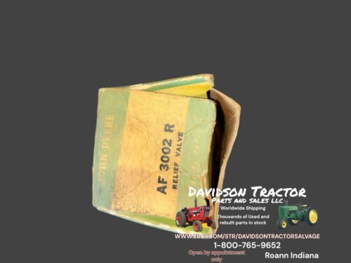 GENUINE JOHN DEERE AF3002R RELIEF VALVE 720 730