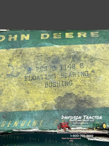 Genuine John Deere C1198E Bushing New Old Stock