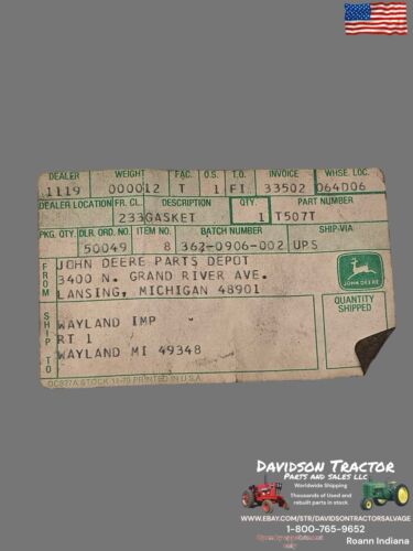 Genuine John Deere T507T New Old Stock Gasket