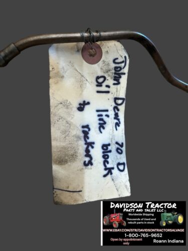 John Deere 70D Oil Line To Rocker Arm Antique Tractor