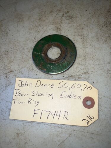 John Deere  50 70 60 Steering Wheel Power steering Emblem trim ring F1744R