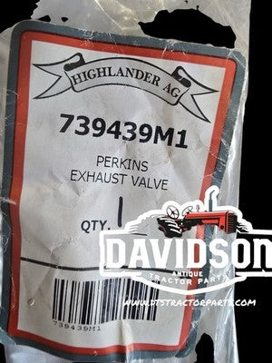 739439M1 Exhaust Valve Fits Perkins, Ferguson, CHALMERS